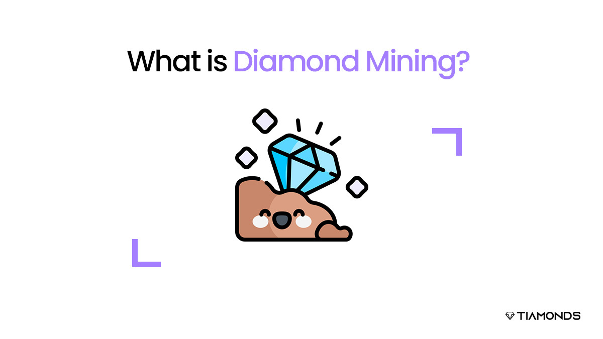 20240129 What is Diamond Mining