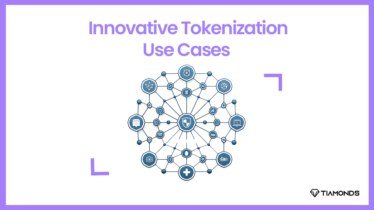 Innovative Tokenization Use Cases