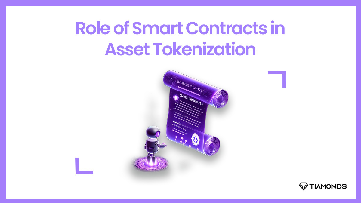 Role of Smart Contracts in Asset Tokenization