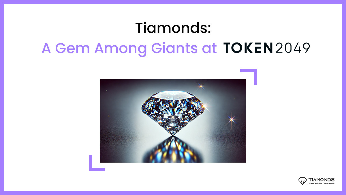 Tiamonds: A Gem Among Giants at TOKEN2049