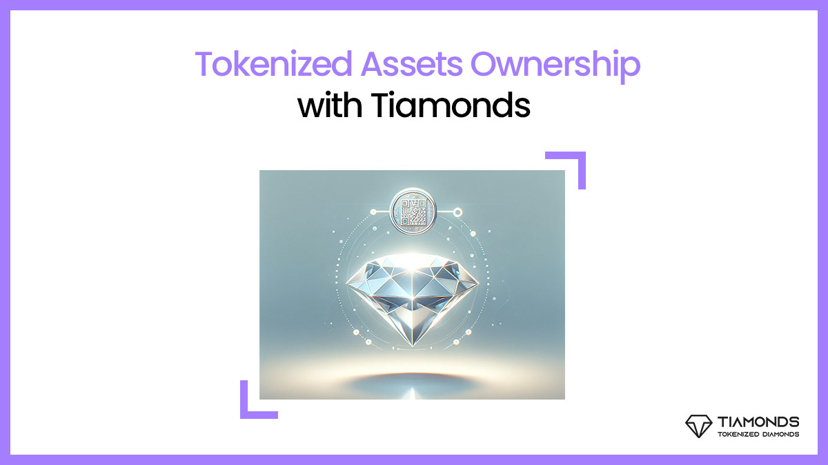 Why Tiamonds is the New Diamond Ownership Standard?