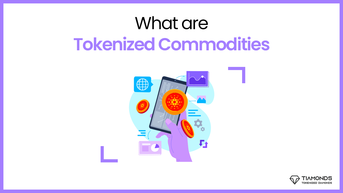 An Overview of Tokenized Commodities