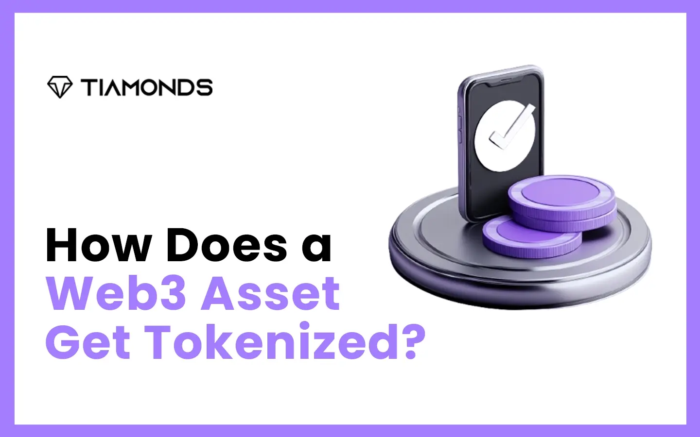 From Asset to Tokenization: The Web3 Transformation Journey