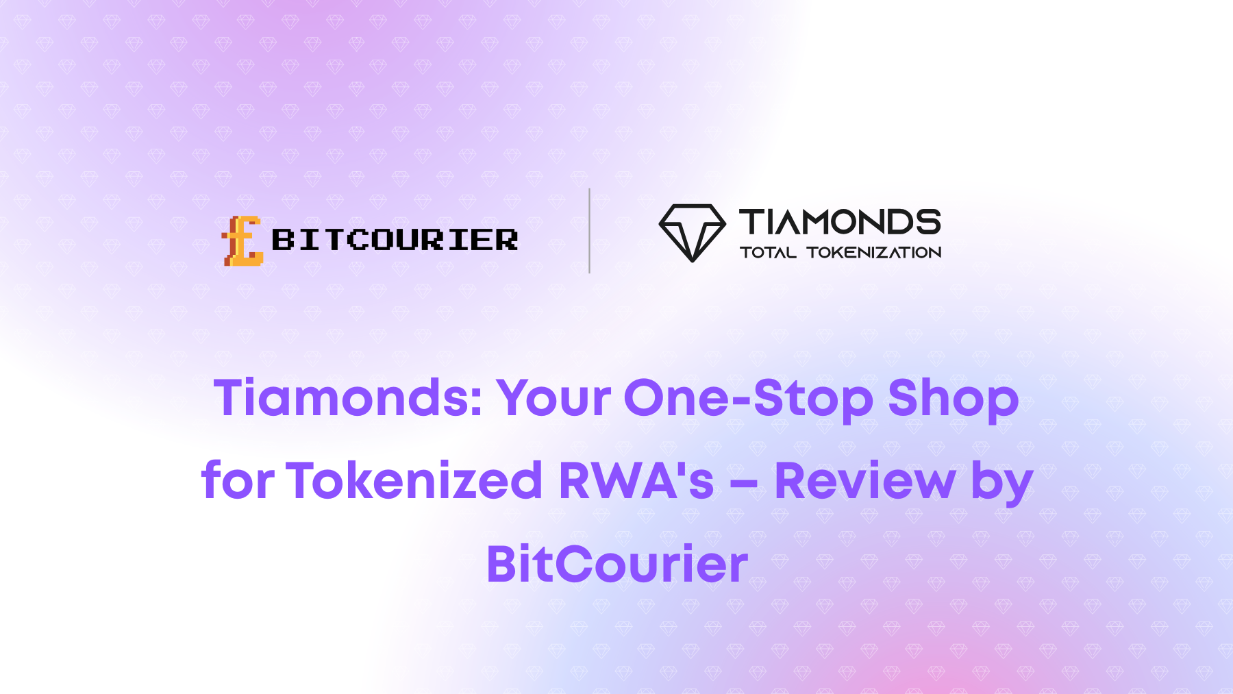 Tiamonds: Your One-Stop Shop for Tokenized RWA’s – Review by BitCourier