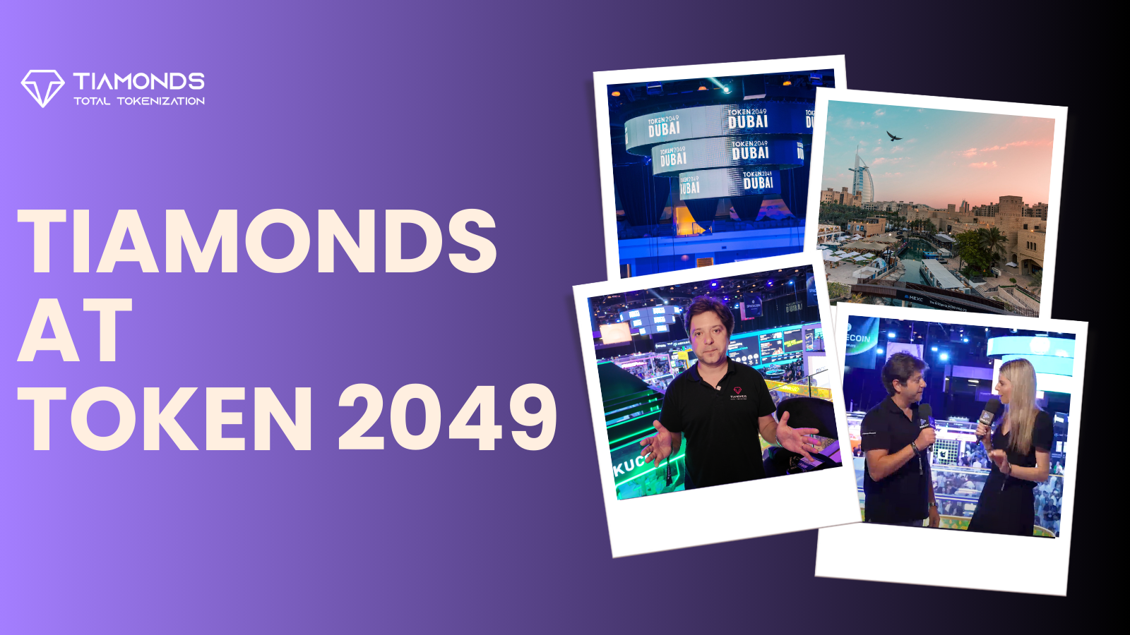 Token 2049 Dubai – Takeaways from a Transformative Week for Tiamonds